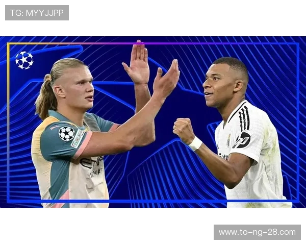 哈兰德与姆巴佩欧冠巅峰对决引发全球足球热潮与热议